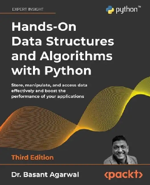 Hands-On Data Structures and Algorithms with Python - Third Edition by Basant Agarwal
