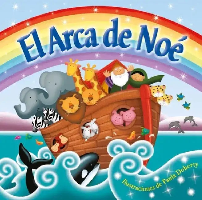 El Arca de Noé: Padded Board Book by Igloobooks