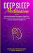Deep Sleep Meditation: Ultimate Relaxation Techniques to Quiet Your Mind and Fall Asleep Instantly, Benefits Of Yoga On Sleep, Sleep And Weig by Aurelius Krishnamurti Diddy Marcus