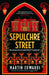Sepulchre Street by Martin Edwards