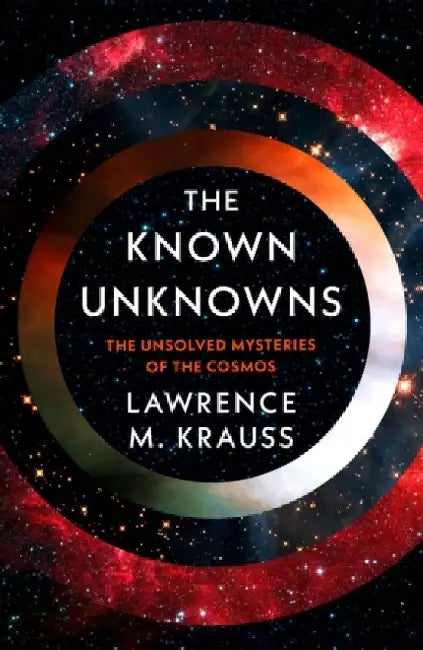 The Known Unknowns by Stanley Mneney
