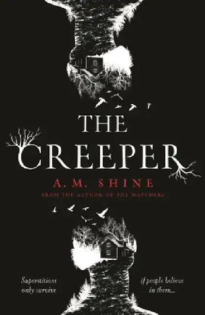 The Creeper by A. Shine