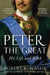 Peter the Great by Robert K. Massie