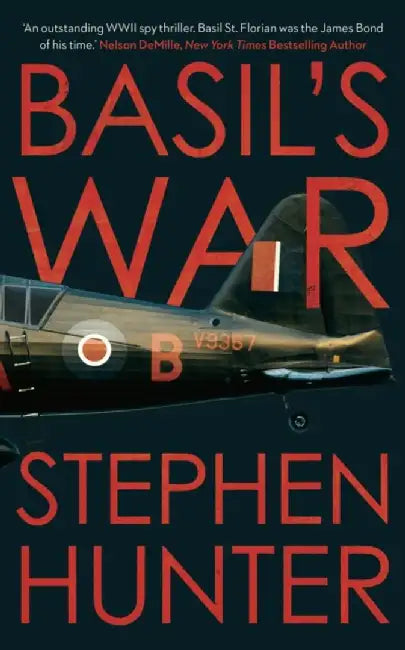 Basil's War by Stephen Hunter