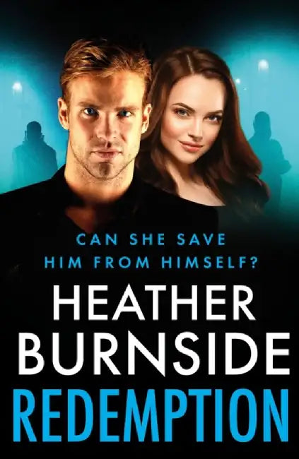 Redemption by Heather Burnside