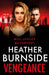 Vengeance by Heather Burnside