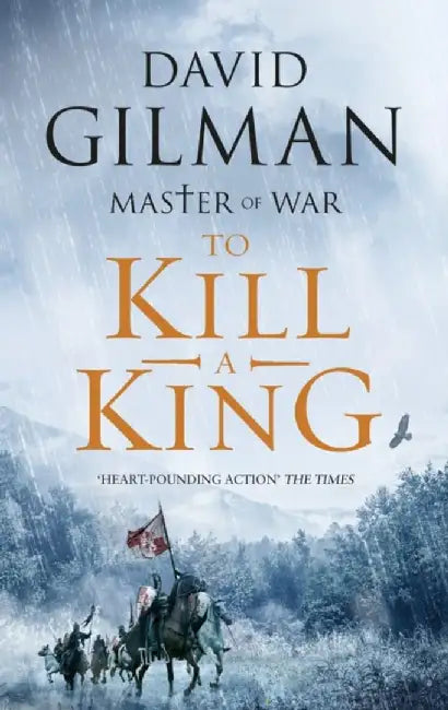 To Kill a King by David Gilman