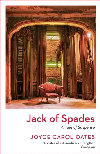 Jack of Spades by Joyce Carol Oates