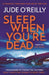 Sleep When You're Dead: Volume 3 by Jude Reilly