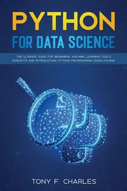python for data science by Tony F. Charles