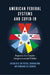 American Federal Systems and Covid-19: Responses to a Complex Intergovernmental Problem by B. Guy Peters