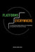 Platforms Everywhere: Transforming Organizations by Integrating Ecosystems in Business Design by Nenad Rava
