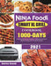 Ninja Foodi Smart XL Grill Cookbook 2021: 1000-Days Amazing Recipes for Beginners and Advanced Users (Indoor Grilling & Air Frying Perfection) by Katrina Sowell