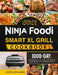 Ninja Foodi Smart XL Grill Cookbook 2021: 1000-Day Easy & Delicious Indoor Grilling and Air Frying Recipes for Beginners and Advanced Users by Cheryl Benjamin