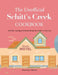 The Unofficial Schitt's Creek Cookbook: 365-Days Amazing & Delicious Recipes for Schitt's Creek Fans by Jeanette Slater