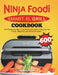 Ninja Foodi Smart XL Grill Cookbook: The Popular and New Tasty Recipes for Indoor Grilling and Air Frying（Beginners and Advanced Users） by Kimberly Corker