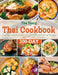 The Tasty Thai Cookbook: 200-Day Simple & Delicious Recipes from Everyone's Favorite Thai Family Kitchen by Bertha Goodale