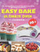 Easy Bake Ultimate Oven Cookbook: 110+ Amazing & Delicious Recipes for Young Chefs to Learn the Easy Bake Ultimate Oven Baking Basic by Mays, April