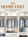 The Home Edit: An Easy Guide to Decluttering and Organizing Your Home with Function and Style by Julie White