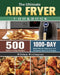 The Ultimate Air Fryer Cookbook by William Wellington