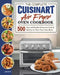 The Complete Cuisinart Air Fryer Oven Cookbook by Jake Davitt