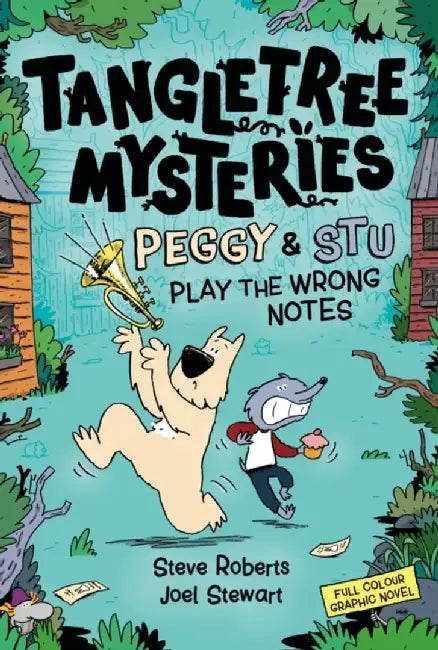 Tangletree Mysteries: Peggy & Stu Play The Wrong Notes by Steve Roberts