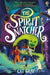 The Spirit Snatcher by Cat Gray