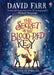 The Secret of the Blood-Red Key by David Farr