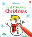 First Colouring Christmas by Kirsteen Robson
