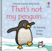 That's not my penguin... by Fiona Watt