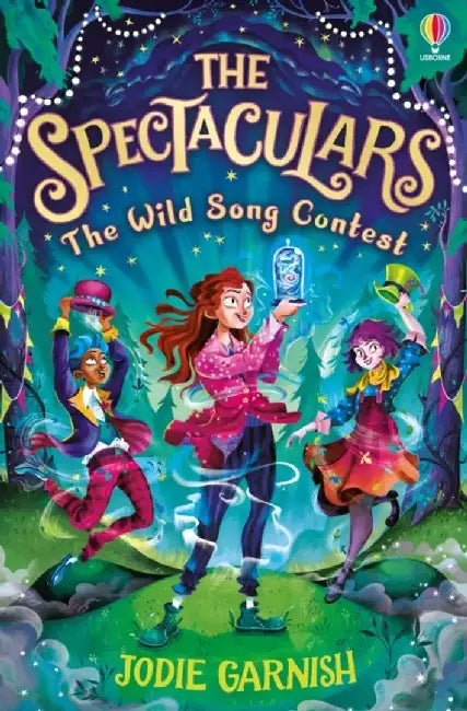 The Spectaculars: The Wild Song Contest by Jodie Garnish