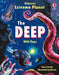 Extreme Planet: the Deep by Laura Cowan