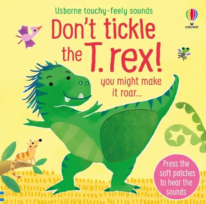 Don't Tickle the T. rex! by Sam Taplin