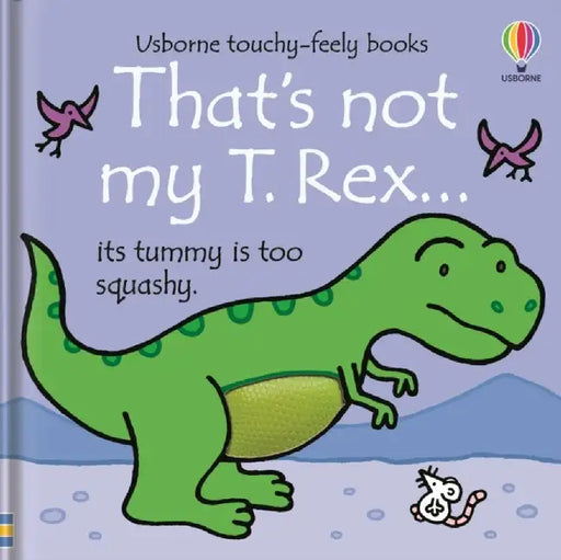 That's not my T. Rex... by Fiona Watt