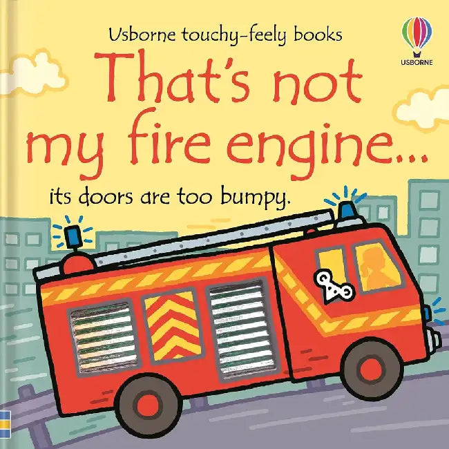 That's not my fire engine... by Fiona Watt