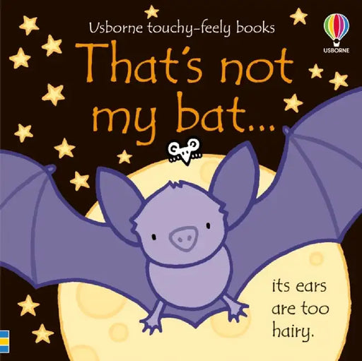 That's not my bat. by Fiona Watt