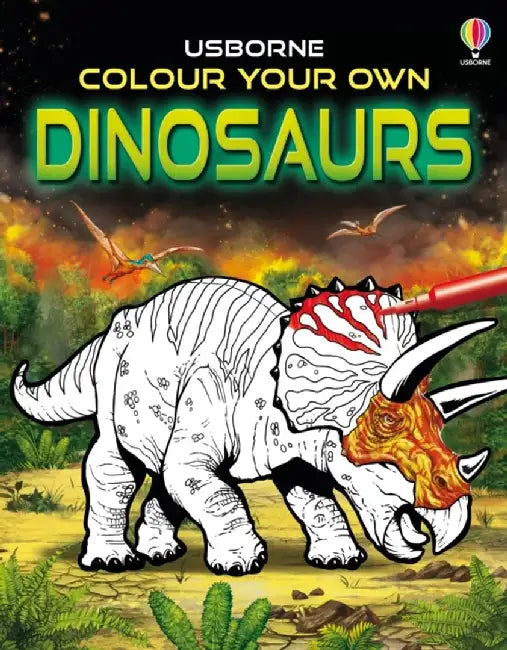 Colour Your Own Dinosaurs by Sam Smith