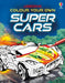 Colour Your Own Supercars by Sam Smith
