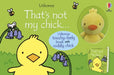 That's not my chick... book and toy by Fiona Watt