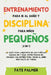 Crianza Positiva y Disciplina Libre de Culpa (2 en 1): Cómo criar a un niño felíz y Emocionalmente Saludable, usando estrategias probadas, amor incond by Faye Palmer