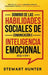 Dominio de las Habilidades Sociales de Comunicación e Inteligencia Emocional (EQ) 4 en 1 by Stewart Hunter