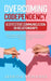 Overcoming Codependency & Effective Communication In Relationships: Your Codependent, Abandonment, Attachment & Anxiety In Relationships Recovery Blue by Jessica Edwards