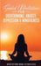 Guided Meditations for Overthinking, Anxiety, Depression& Mindfulness Meditation Scripts For Beginners & For Sleep, Self-Hypnosis, Insomnia, Self-Heal by Meditation Made Effortless
