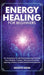 Energy Healing for Beginners: 50+ Techniques For Spiritual Awakening & Raising Your Vibration- Crystals, Third Eye & Kundalini Opening, Chakras, Gui by Sasvata Sukha