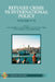 Refugee Crisis in International Policy Volume V-VI: Refugees in Turkey and Beyond by Burak Şakir Şeker