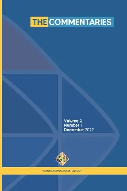The Commentaries - Volume 2, 2022 by Cengiz Gunes