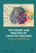 The Theory and Practice of Creative Coaching: Analysis and Methods by Arthur Turner