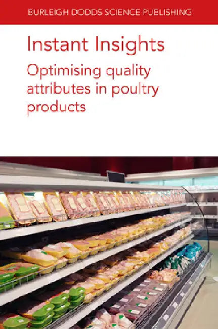 Instant Insights: Optimising Quality Attributes in Poultry Products by Ranjith Ramanathan