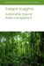 Instant Insights: Sustainable Tropical Forest Management by Patrick D. Hardcastle