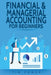 Financial & Managerial Accounting For Beginners by Tim Power